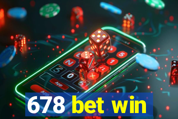 678 bet win